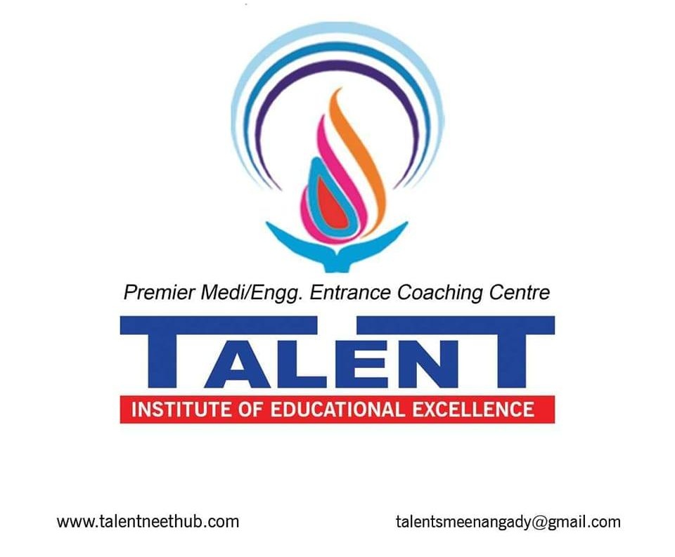 Talent - Institute of Educational Excellence Sulthan Bathery Wayanad